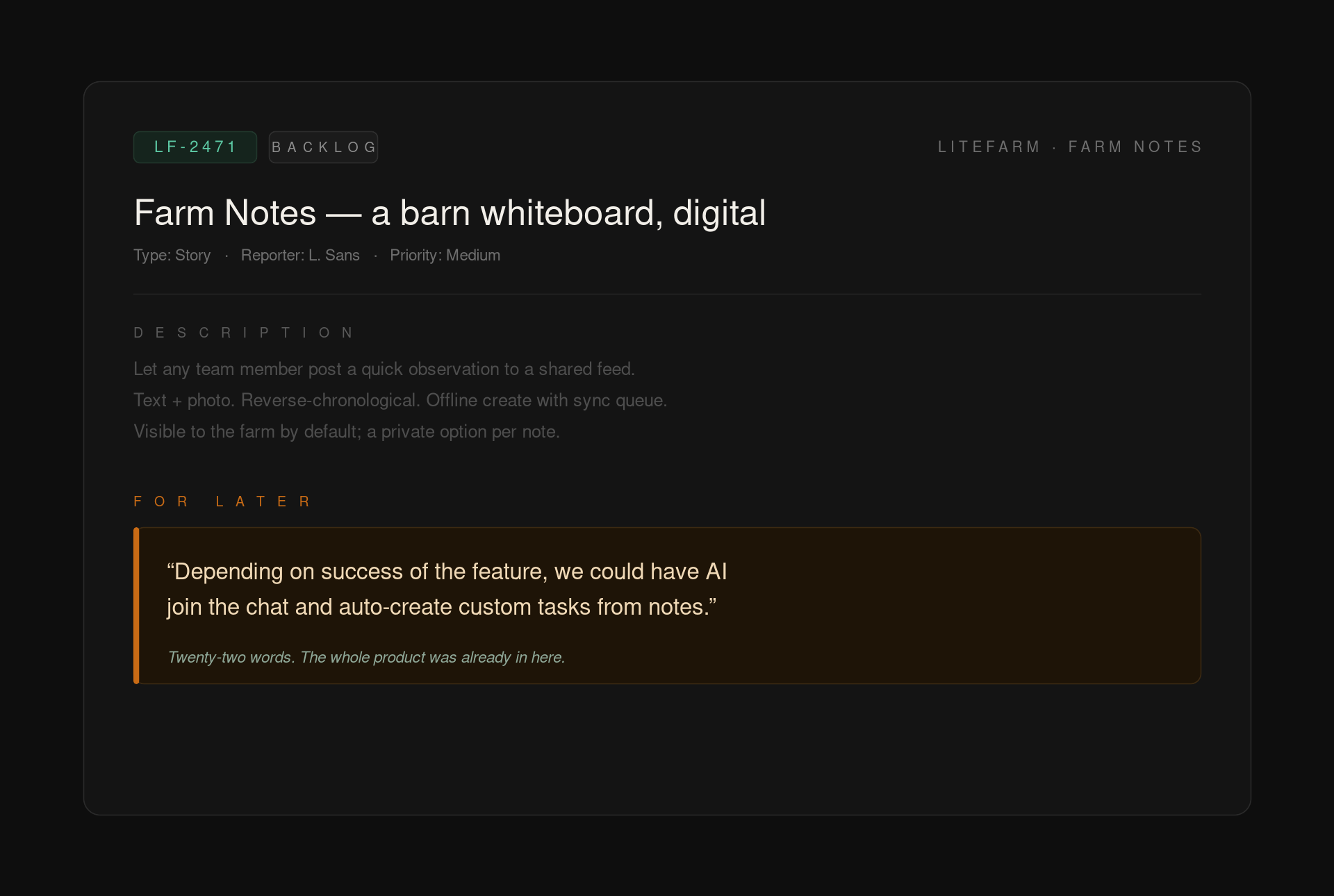 The original LiteFarm Farm Notes Jira ticket with the buried AI hook in the "for later" section.